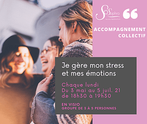 Je gère mon stress et mes émotions